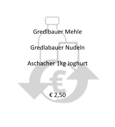 Picture of PFAND - € 2,5 - Gredlbauer Mehle,  Gredlabauer Nudeln, Aschacher 1kg Jughurt