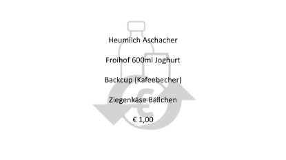 Bild von PFAND - Heumilch Aschacher  Froihof 600ml Joghurt  Backcup (Kafeebecher)  Ziegenkäse Bällchen